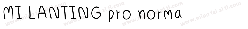 MI LANTING pro normal字体转换